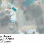 Armin van Buuren – Who’s Afraid Of 138?!