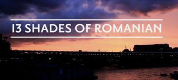 13 Shades of Romanian - Promo